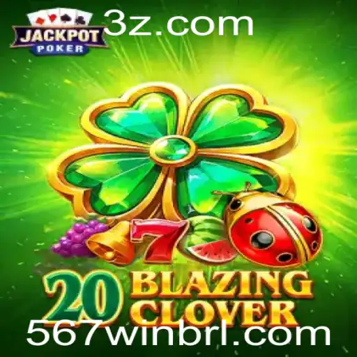Descobrindo o Mundo de 20BlazingClover: Experiência e Regras